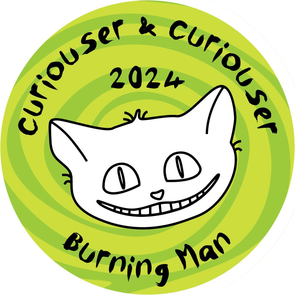 Round sticker design: background with psychedelic green and yellow-green spiral. Child-like drawing of grinning kitten has black lines and white background. Black child-like text on circle at top: "Curiouser & Curiouser." Black text between cat's ears: "2024." Black text on circle at bottom: "Burning Man."